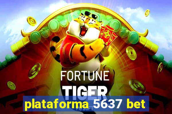 plataforma 5637 bet